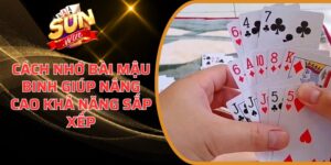 Cách nhớ bài Mậu Binh